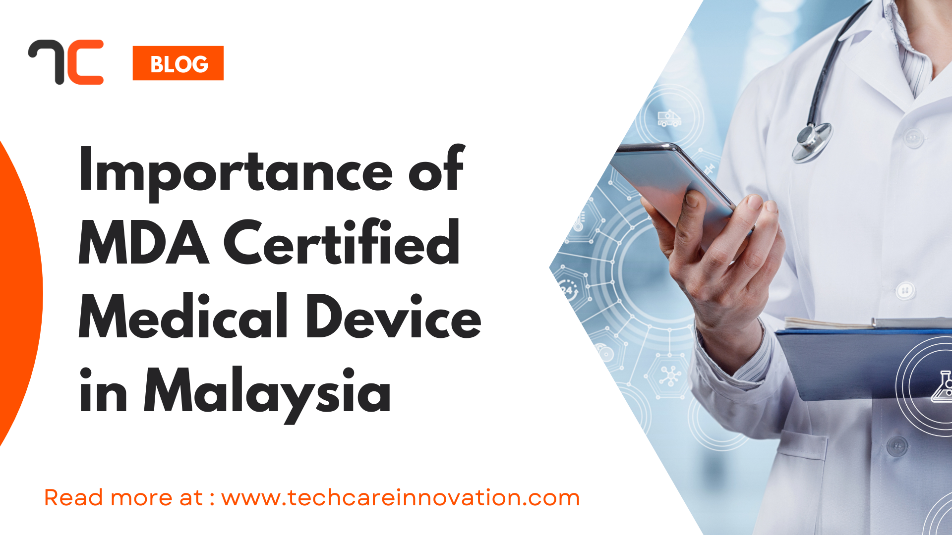 Importance Of Malaysia MDA Certified Medical Device – Techcare Store