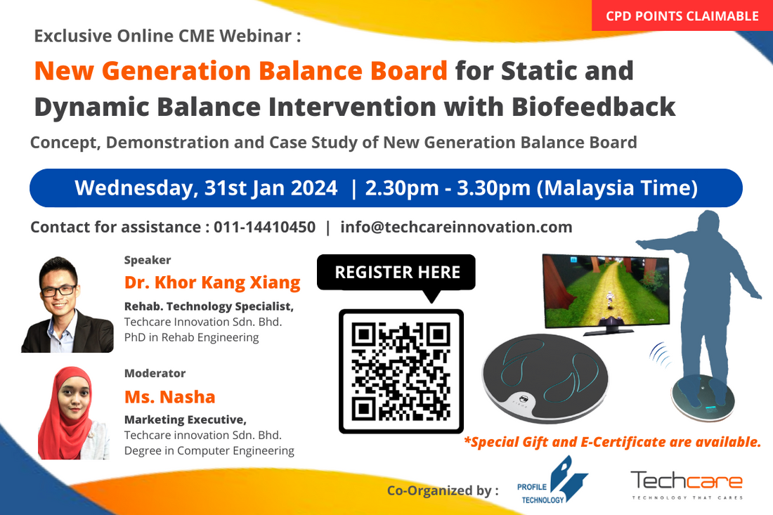 Techcare Webinar : New Generation of Balance Board for Static and Dynamic Balance Intervention with Biofeedback