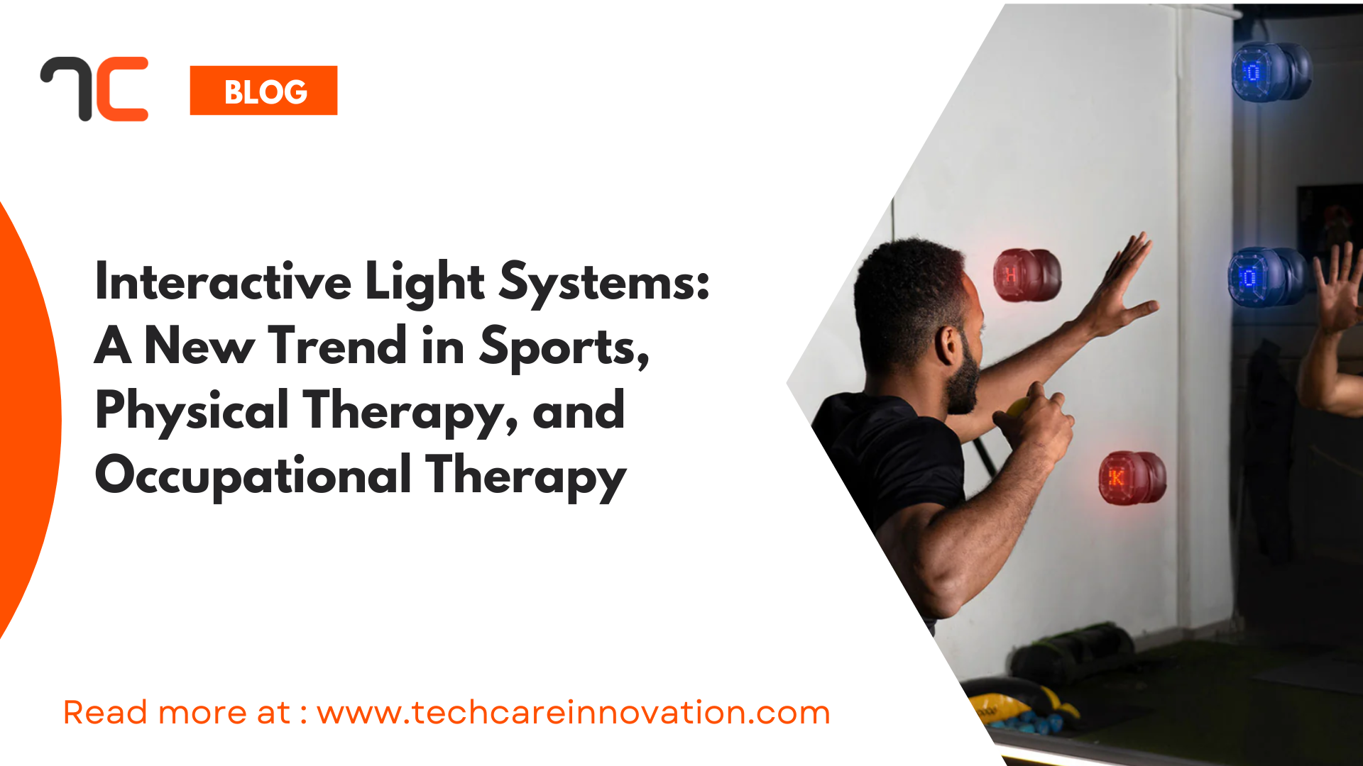 Interactive Light Systems: A New Trend in Sports, Physical Therapy, an ...