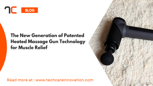 The New Generation of Patented Heated Massage Gun Technology for Muscle Relief